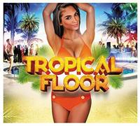 Compilation - Tropical Floor