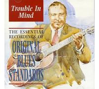 Compilation - Trouble in Mind: Essential