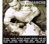 Compilation - Un Dimanche Au Bord De L'eau