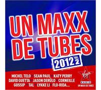 Compilation - Un Maxx De Tubes 2012 /Vol.2