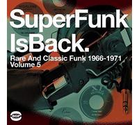 Various Artists Super Funk Is Back: Rare and Classic Funk 1966-1971 - Vo (Vinyl)