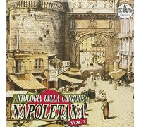 Compilation - Vol.7 Antologia Della Canzone Napoletana