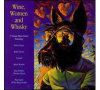 Compilation - Wine, Women & Whisky
