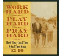 Compilation - Work Hard Play Hard Pray Hard: Hard Ti [Vinilo]