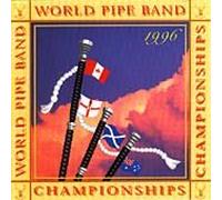 Compilation - World Pipe Band Championships 1996 [Casete]