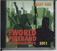 Compilation - World Pipe Band Championships 2011 /Vol.1 CDMON 887