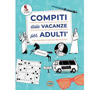 Compiti delle vacanze per adulti (On-Off)