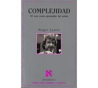 Complejidad: El Caos Como Orden Generador de Orden: 41 (Metatemas)