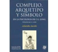 Complejo Arquetipo Y Simbolo En La Psicologia De C. G. Jung
