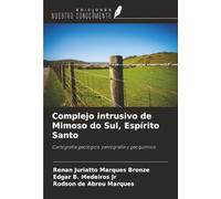 Complejo intrusivo de Mimoso do Sul, Espírito Santo: Cartografía geológica, petrografía y geoquímica