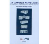 complejos inmobiliarios un instrumentos útil para avanzar en el urbani