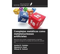 Complejos metálicos como metalonucleasas artificiales: Resumen de la síntesis, caracterización e interfase biológica de algunos complejos de cobre (II) y paladio (II)