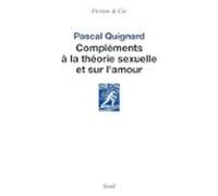 Compléments À La Théorie Sexuelle Et Sur L Amour