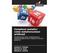 Complessi metallici come metallonucleasi artificiali: Panoramica sulla sintesi, caratterizzazione e interfase biologica di alcuni complessi di rame (II) e palladio (II)