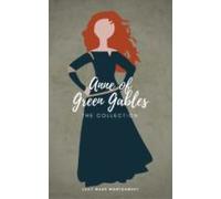 Complete Anne Of Green Gables Books (illustrated) (ebook)