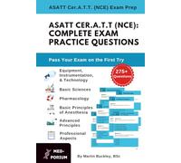 Complete ASATT Cer.A.T.T. (NCE) Exam Preparation: 275+ Multiple Choice Questions