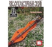 Complete Book of Celtic Music for Appalachian Dulcimer