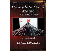 Complete Card Magic Volume Three Advanced Dvd!