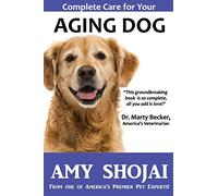 Complete Care for Your Aging Dog