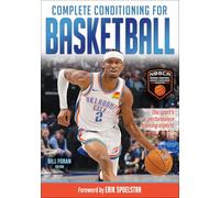 Complete Conditioning for Basketball