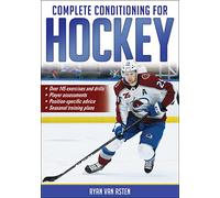 Complete Conditioning for Hockey