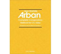 Complete Conservatory Method for Tuba: Arban