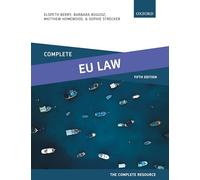 Complete EU Law: Text, Cases, and Materials