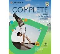 Complete First for Schools 2nd edition - Student's Book WITHOUT answers | Guy Brook-hart, Susan Hutchison, Lucy Passmore, Jishan Uddin