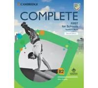 Complete First for Schools 2nd edition - Teacher's Book | Alice Copello