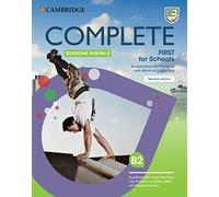 Complete First For Schools. Student's book and Workbook. Con Test&Train. Per le Scuole superiori. Con e-book. Con espansione online
