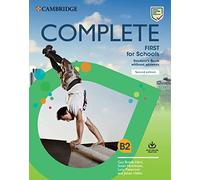 Complete First for Schools. Student's Book without answers with Online Practice