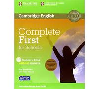 Complete First for Schools Student's Pack (Student's Book without Answers with CD-ROM