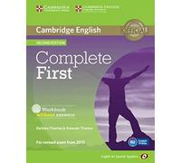 Complete First for Spanish Speakers Workbook without Answers with Audio CD 2nd Edition