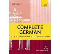 Complete German (Learn German with Teach Yourself): Learn to read, write, speak and understand a new language with Teach Yourself