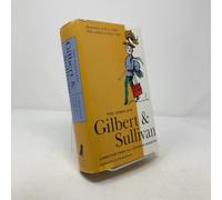 Complete Gilbert and Sullivan