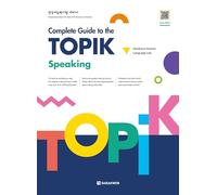 Complete Guide to the TOPIK - Speaking: with Free MP3 Audio Download