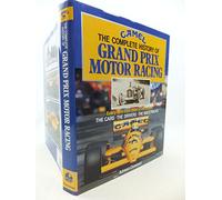 Complete History of Grand Prix Motor Racing (Motor Sport)