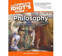 Complete Idiot's Guide to Philosophy (The Complete Idiot's Guide)