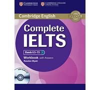Complete IELTS Bands 6.5-7.5 Workbook with Answers with Audio CD (CAMBRIDGE)