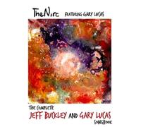 Complete Jeff Buckley and Gary Lucas Songbook