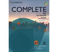 Complete Key for Schools Workbook without Answers with Audio Download