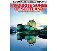 Complete Keyboard Player: Favorite Songs Of Scotla - Keyboard - Book