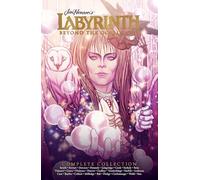 Complete Labyrinth: Beyond the Goblin City (Jim Henson's Labyrinth)