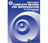 Complete method for improvisation for all instruments: revised edition (book/cd) +cd