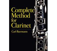 Complete Method for the Clarinet (Dover Books on Music: Instruction)