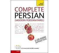 Complete Modern Persian Beginner to Intermediate Course: Learn to read, write, speak and understand a new language with Teach Yourself