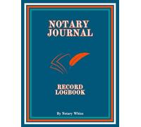 "Complete Notary Journal: 300 Notarial Acts Logbook with Two Witness Sections, Holiday Calendar & Rescission Reference" | "Notary Logbook: Easy-to-Use ... Services, and General Notarizations"