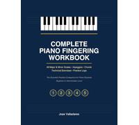 Complete Piano Fingering Workbook