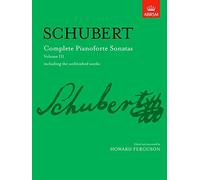 Complete Pianoforte Sonatas, Volume III: including the unfinished works (Signature Series (ABRSM))