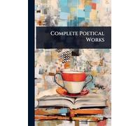 Complete Poetical Works